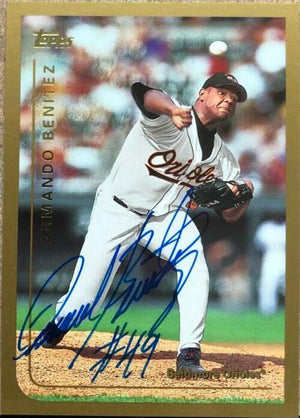 Armando Benitez Signed 1999 Topps Baseball Card - Baltimore Orioles - PastPros