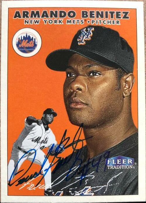 Armando Benitez Signed 2000 Fleer Tradition Baseball Card - New York Mets - PastPros