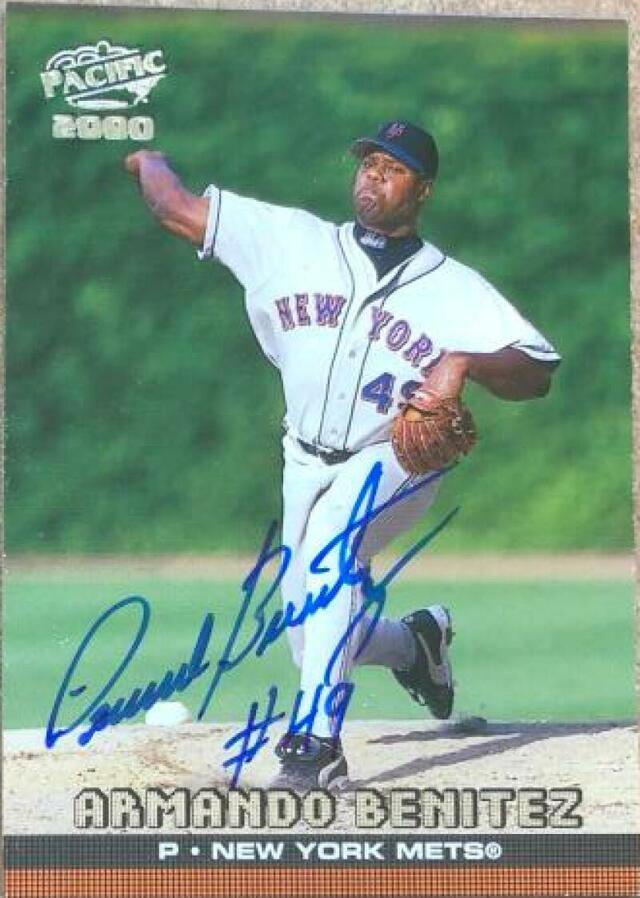 Armando Benitez Signed 2000 Pacific Baseball Card - New York Mets - PastPros