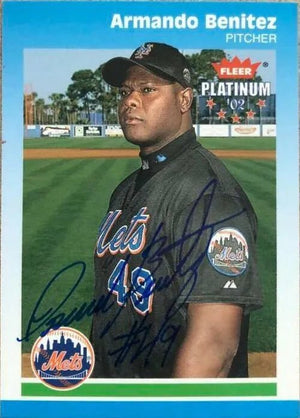 Armando Benitez Signed 2001 Fleer Platinum Baseball Card - New York Mets