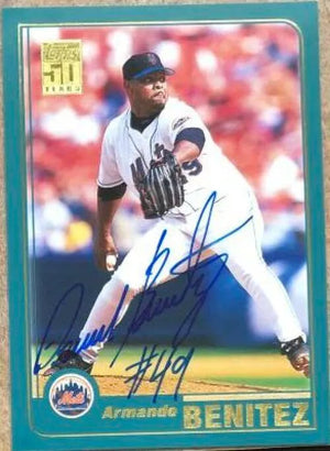 Armando Benitez Signed 2001 Topps Baseball Card - New York Mets - PastPros
