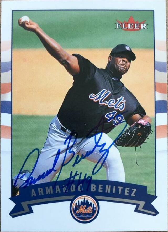 Armando Benitez Signed 2002 Fleer Baseball Card - New York Mets - PastPros