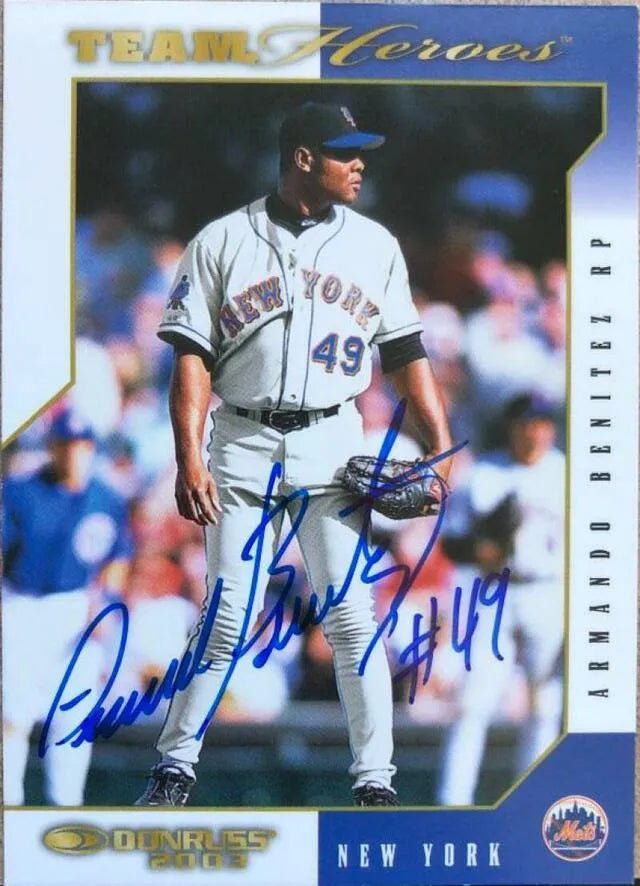 Armando Benitez Signed 2003 Donruss Team Heroes Baseball Card - New York Mets