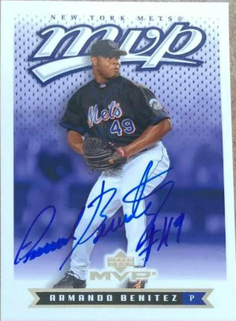 Armando Benitez Signed 2003 Upper Deck MVP Baseball Card - New York Mets