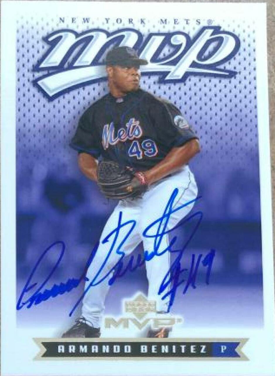Armando Benitez Signed 2003 Upper Deck MVP Baseball Card - New York Mets - PastPros