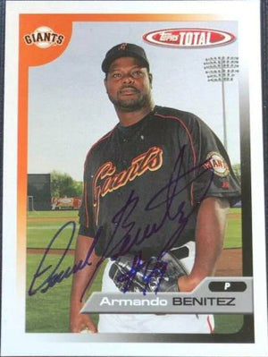 Armando Benitez Signed 2005 Topps Total Baseball Card - San Francisco Giants