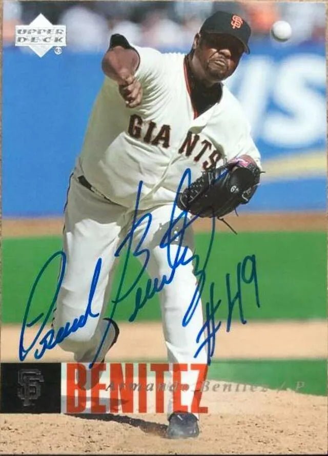 Armando Benitez Signed 2006 Upper Deck Baseball Card - San Francisco Giants