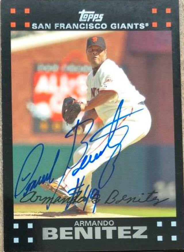 Armando Benitez Signed 2007 Topps Baseball Card - San Francisco Giants - PastPros