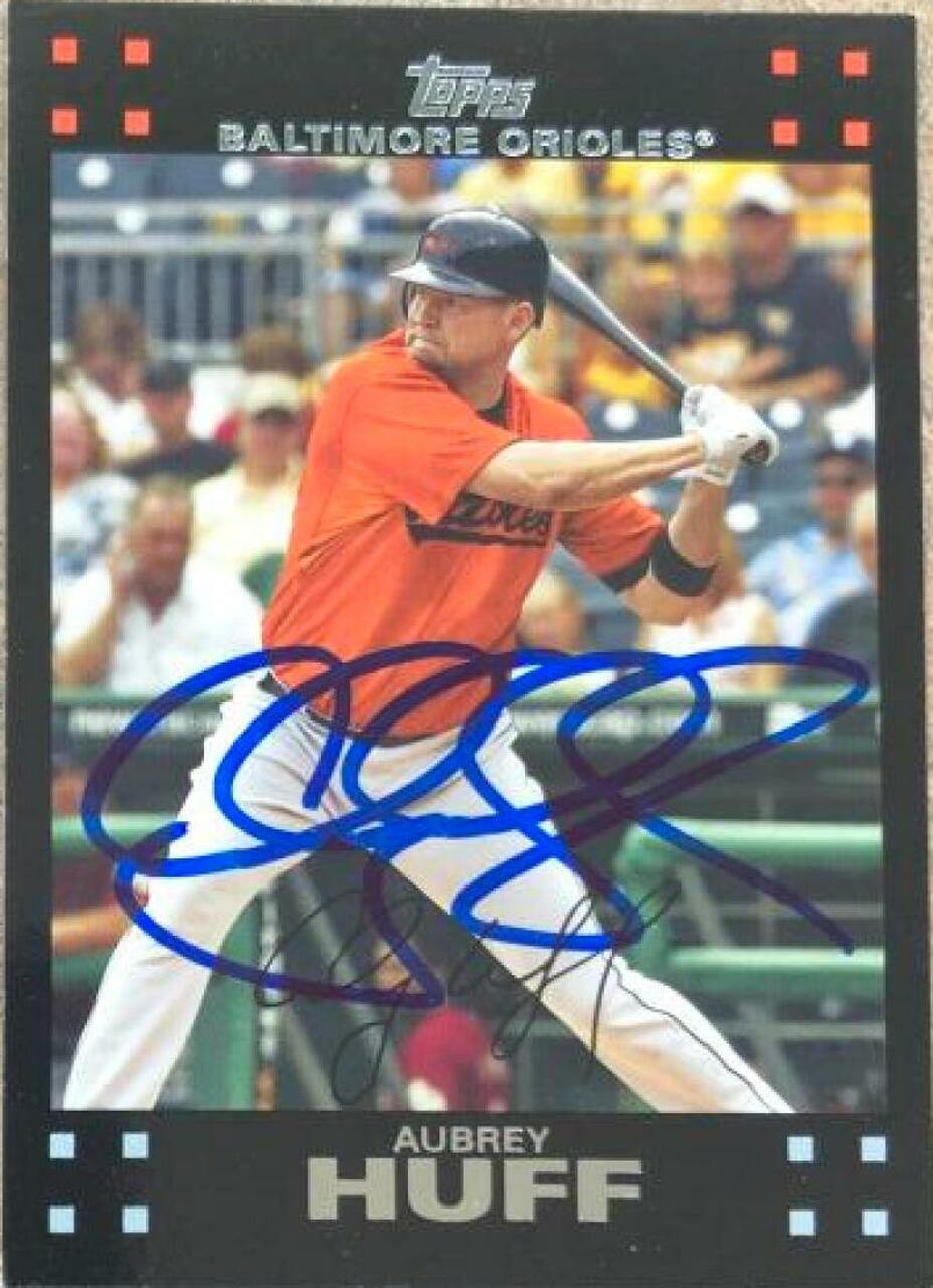 Aubrey Huff Signed 2007 Topps Baseball Card - Baltimore Orioles - PastPros