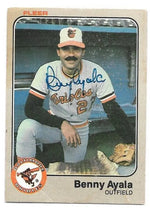 Benny Ayala Signed 1983 Fleer Baseball Card - Baltimore Orioles