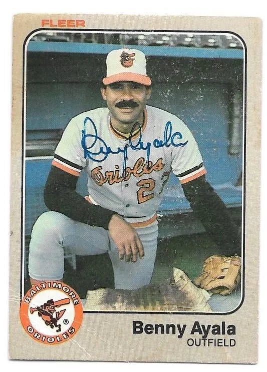 Benny Ayala Signed 1983 Fleer Baseball Card - Baltimore Orioles