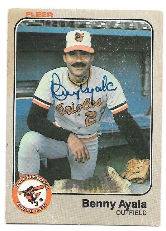 Benny Ayala Signed 1983 Fleer Baseball Card - Baltimore Orioles - PastPros