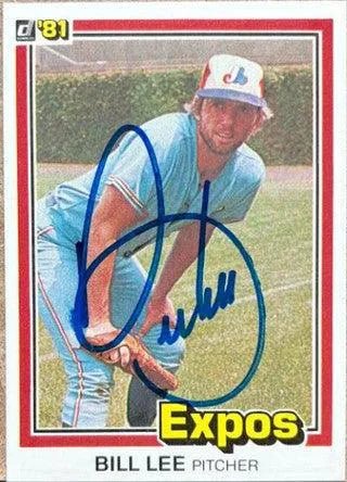 Bill Lee Signed 1981 Donruss Baseball Card - Montreal Expos