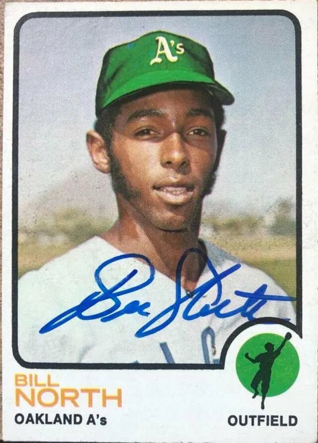 Bill North Signed 1973 Topps Baseball Card - Oakland A's