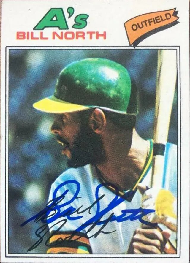 Bill North Signed 1977 Topps Baseball Card - Oakland A's