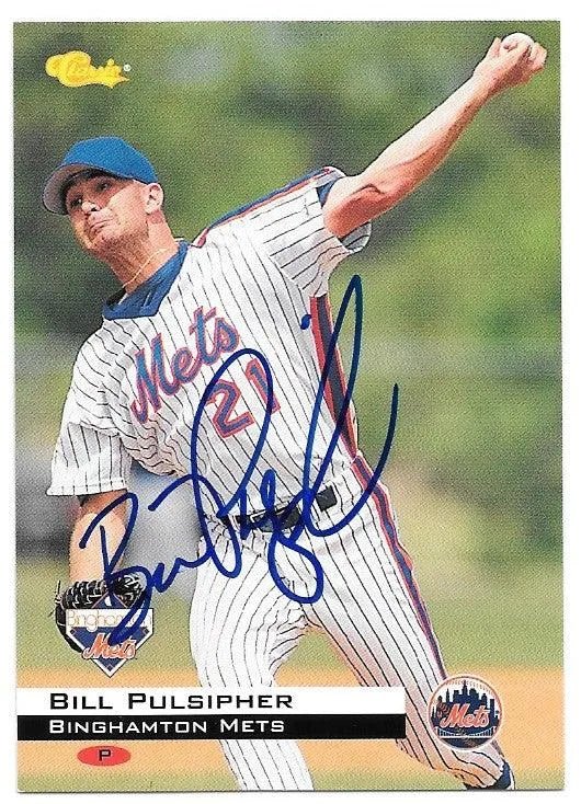 Bill Pulsihper Signed 1994 Classic Baseball Card - Bingamton Mets
