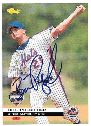 Bill Pulsihper Signed 1994 Classic Baseball Card - Bingamton Mets - PastPros