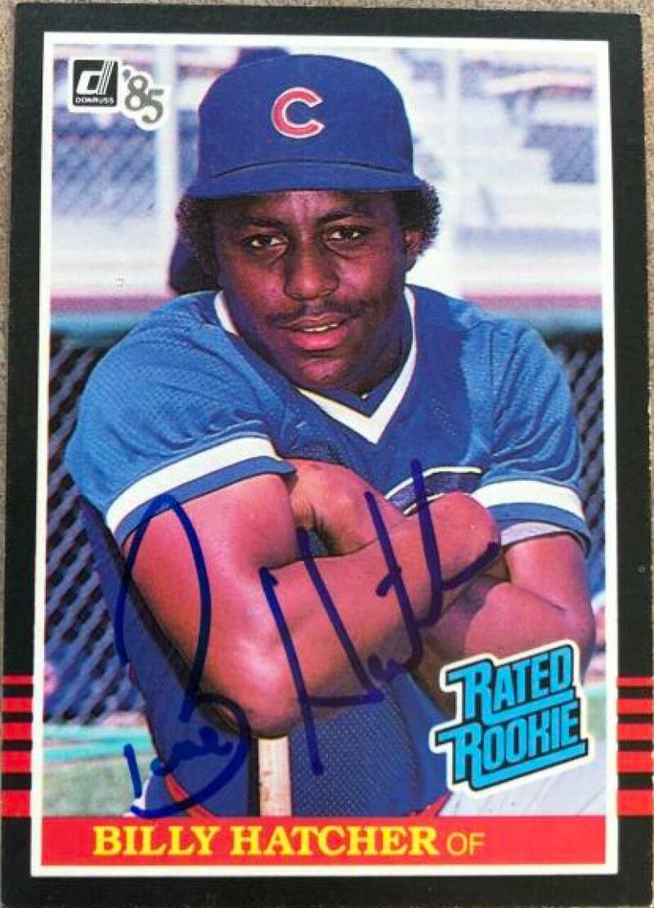 Billy Hatcher Signed 1985 Donruss Baseball Card - Chicago Cubs - PastPros