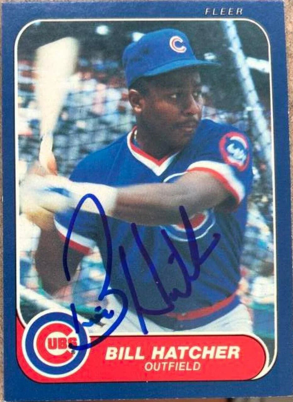 Billy Hatcher Signed 1986 Fleer Baseball Card - Chicago Cubs