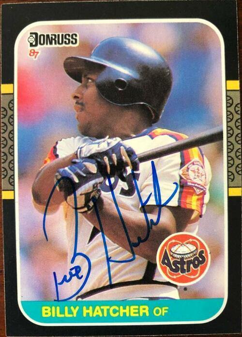 Billy Hatcher Signed 1987 Donruss Baseball Card - Houston Astros - PastPros