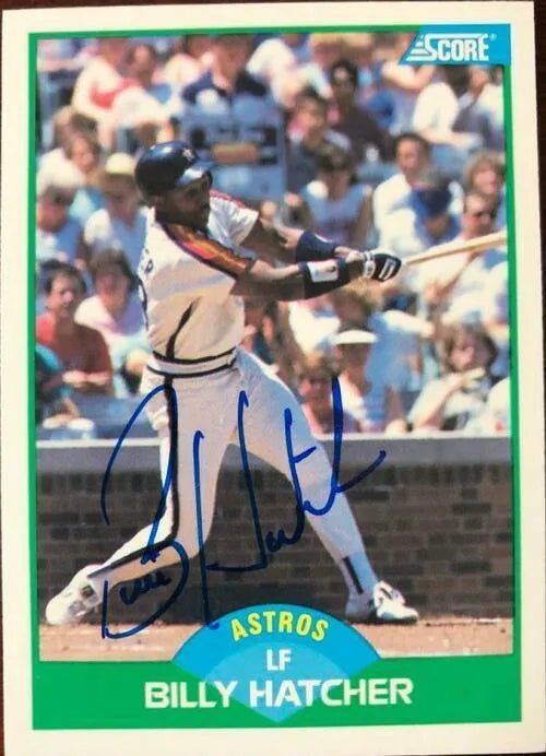 Billy Hatcher Signed 1989 Score Baseball Card - Houston Astros