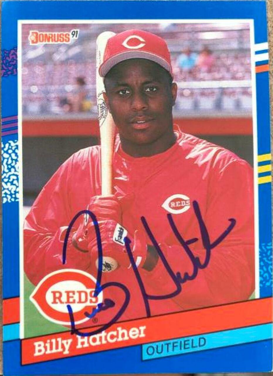 Billy Hatcher Signed 1991 Donruss Baseball Card - Cincinnati Reds - PastPros
