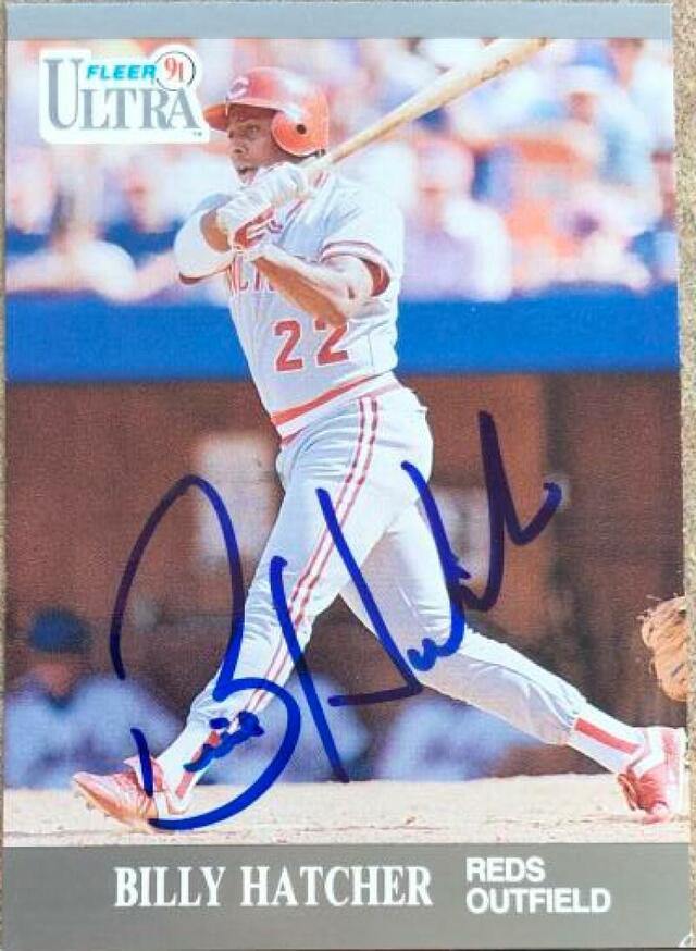 Billy Hatcher Signed 1991 Fleer Ultra Baseball Card - Cincinnati Reds - PastPros