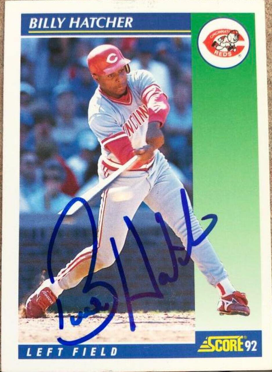 Billy Hatcher Signed 1992 Score Baseball Card - Cincinnati Reds - PastPros