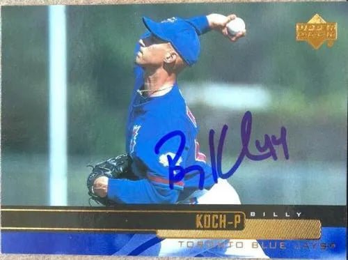 Billy Koch Signed 2000 Upper Deck Baseball Card - Toronto Blue Jays