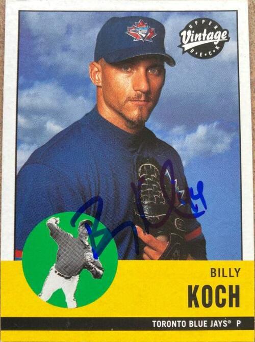 Billy Koch Signed 2001 Upper Deck Vintage Baseball Card - Toronto Blue Jays - PastPros