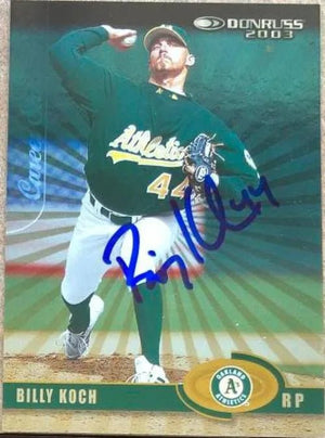 Billy Koch Signed 2003 Donruss Stat Line Career Baseball Card - Oakland A's