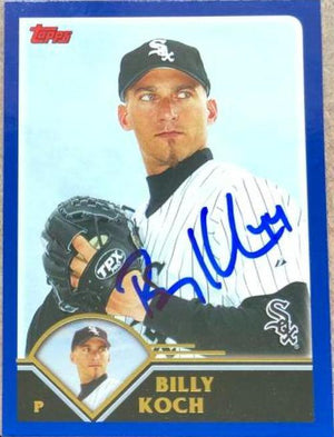 Billy Koch Signed 2003 Topps Baseball Card - Chicago White Sox - PastPros