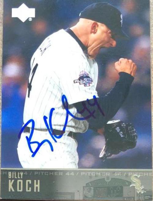 Billy Koch Signed 2004 Upper Deck Baseball Card - Chicago White Sox - PastPros