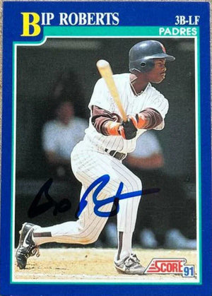 Bip Roberts Signed 1991 Score Baseball Card - San Diego Padres - PastPros