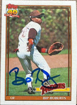 Bip Roberts Signed 1991 Topps Baseball Card - San Diego Padres - PastPros