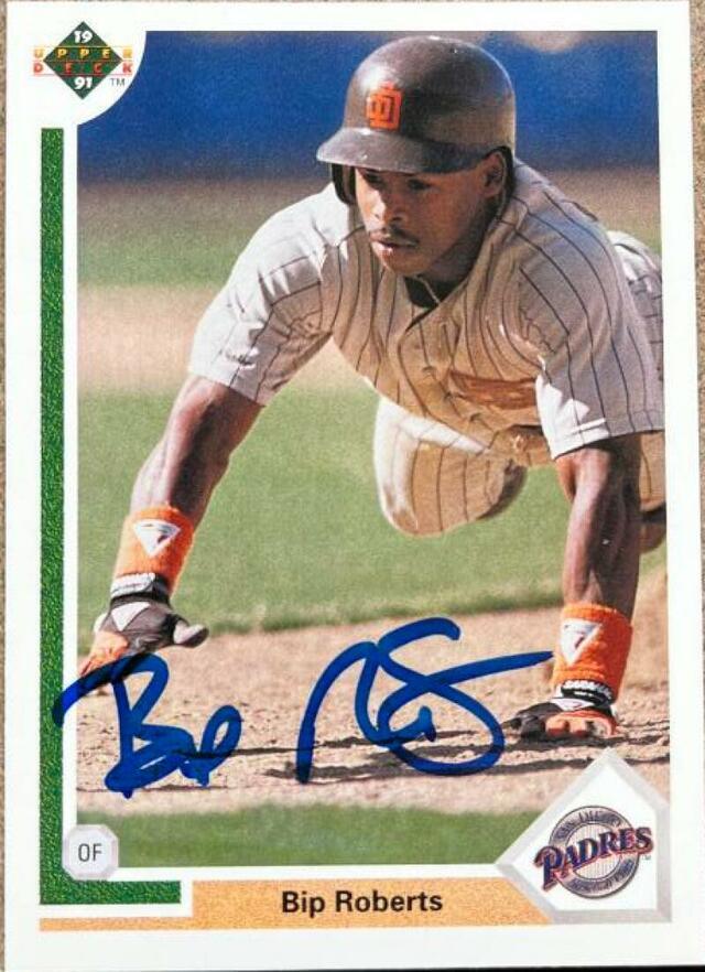 Bip Roberts Signed 1991 Upper Deck Baseball Card - San Diego Padres - PastPros