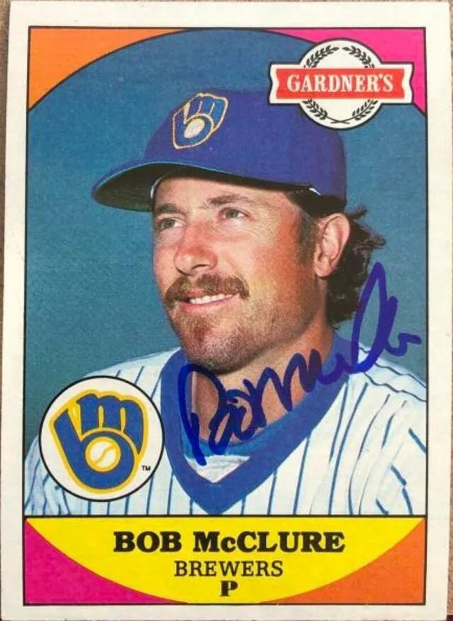 Bob McClure Signed 1983 Topps Gardner's Bakery Baseball Card - Milwaukee Brewers