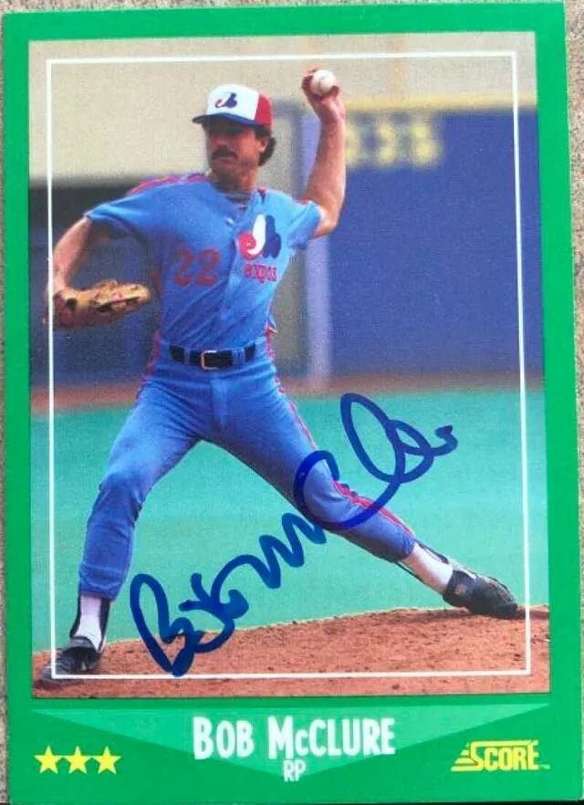 Bob McClure Signed 1988 Score Baseball Card - Montreal Expos