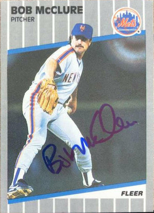 Bob McClure Signed 1989 Fleer Baseball Card - New York Mets - PastPros