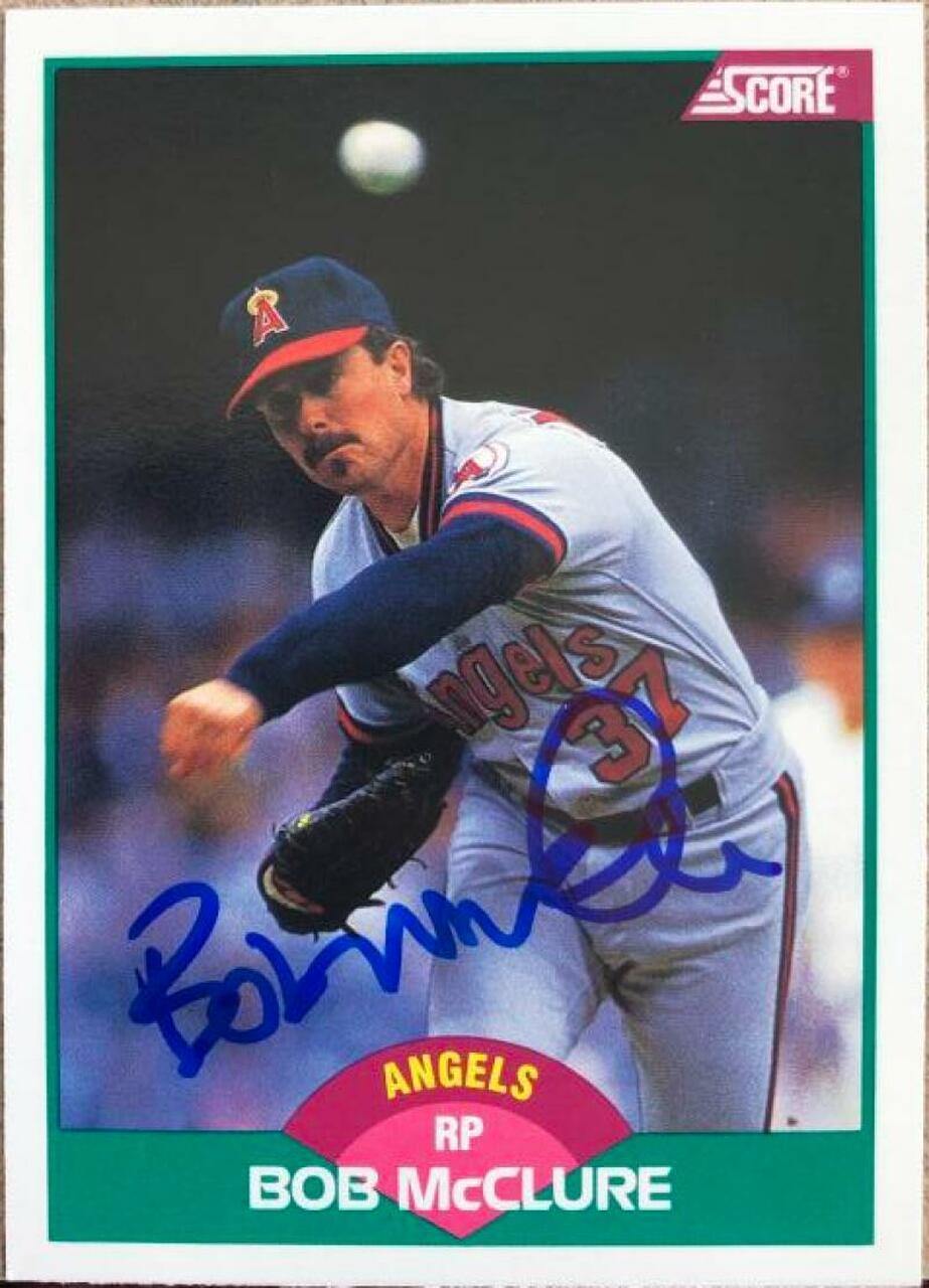 Bob McClure Signed 1989 Score Baseball Card - California Angels - PastPros
