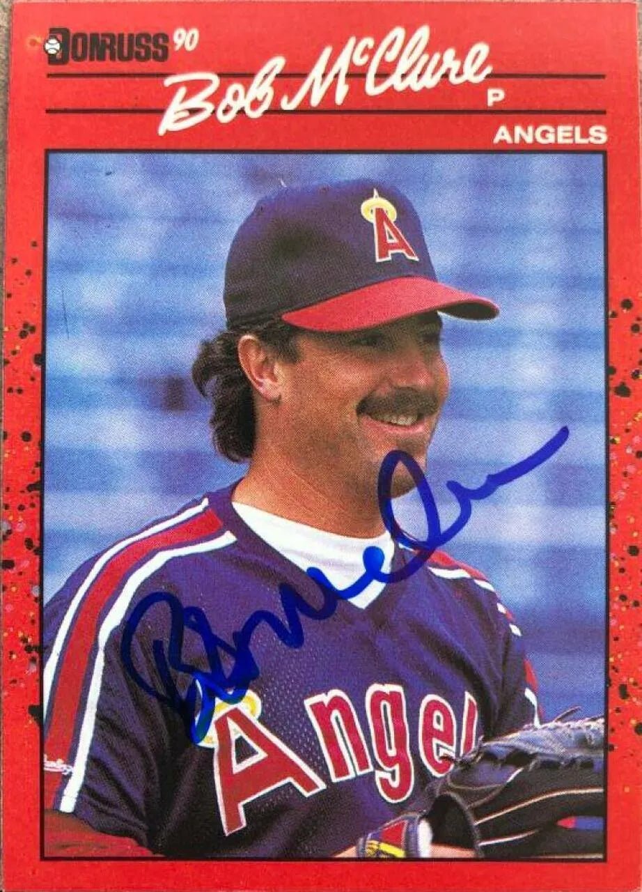 Bob McClure Signed 1990 Donruss Baseball Card - California Angels