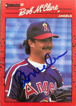 Bob McClure Signed 1990 Donruss Baseball Card - California Angels