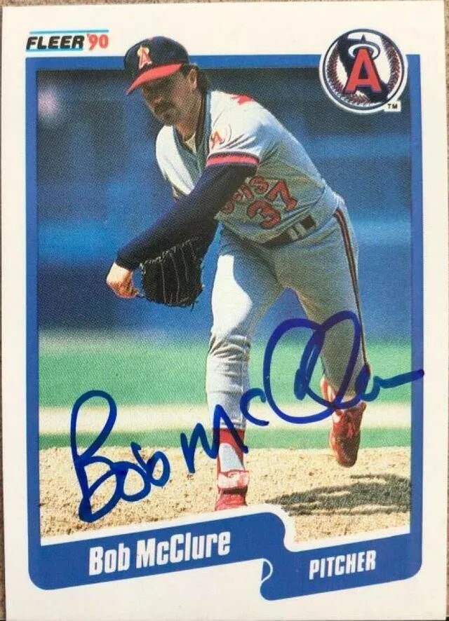 Bob McClure Signed 1990 Fleer Baseball Card - California Angels