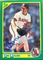 Bob McClure Signed 1990 Score Baseball Card - California Angels - PastPros