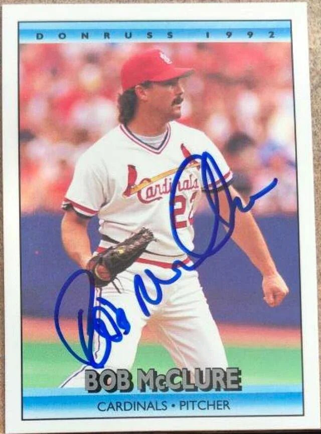 Bob McClure Signed 1992 Donruss Baseball Card - St Louis Cardinals