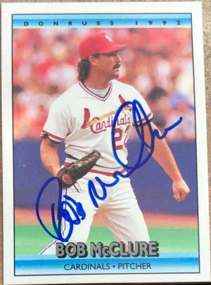 Bob McClure Signed 1992 Donruss Baseball Card - St Louis Cardinals
