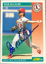 Bob McClure Signed 1992 Score Baseball Card - St Louis Cardinals - PastPros