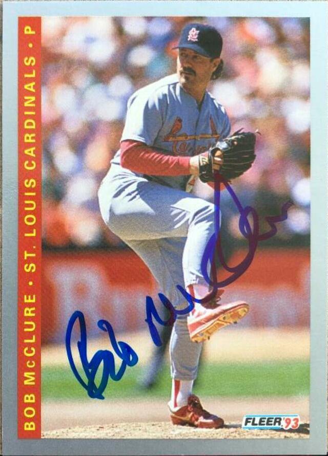 Bob McClure Signed 1993 Fleer Baseball Card - St Louis Cardinals - PastPros