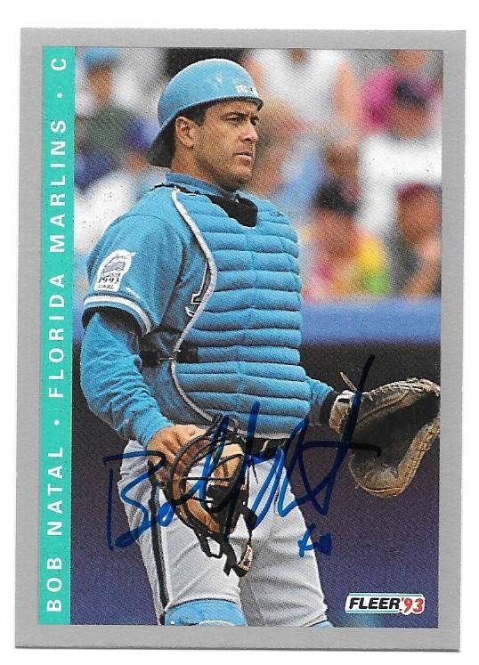 Bob Natal Signed 1993 Fleer Baseball Card - Florida Marlins - PastPros