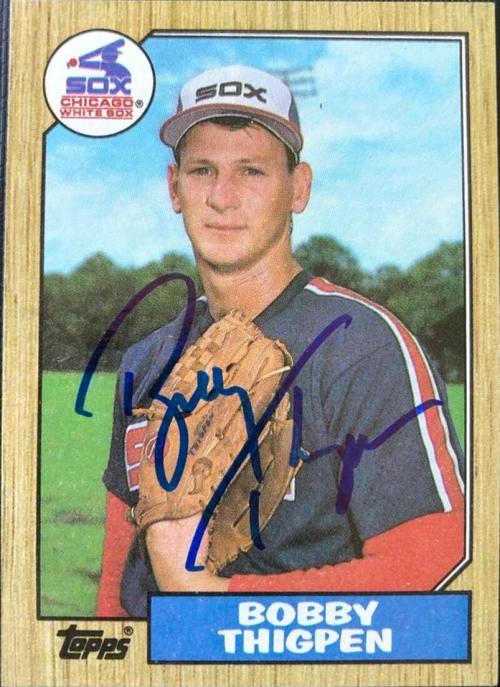 Bobby Thigpen Signed 1987 Topps Baseball Card - Chicago White Sox - PastPros